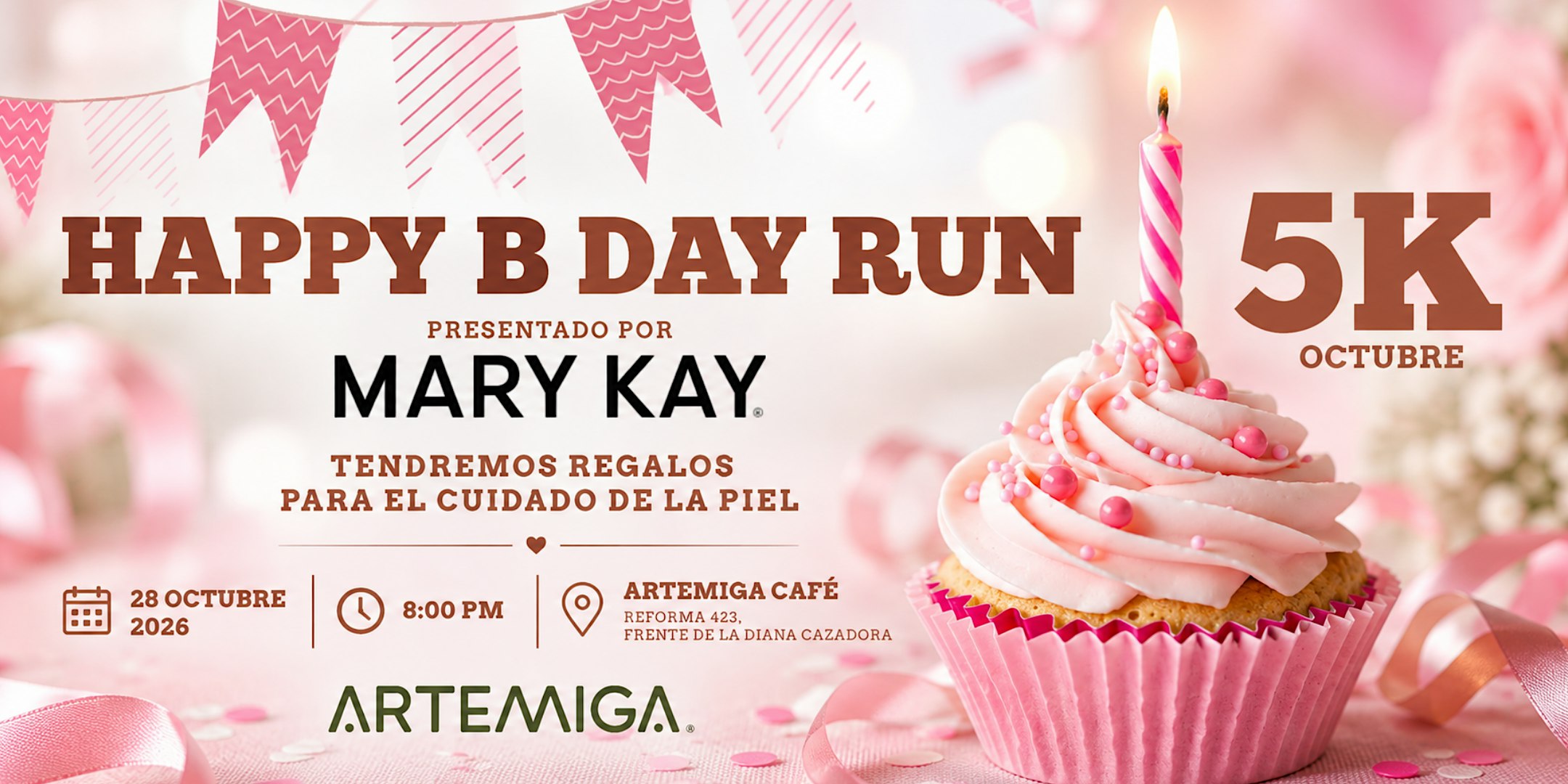 HAPPY B DAY RUN 5K PRESENTADO POR MARY KAY BY RUNNER TRAVEL MX