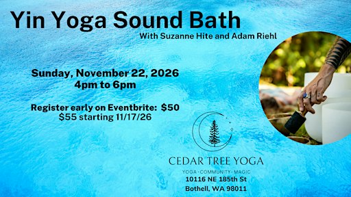 Yin Yoga & Sound Bath