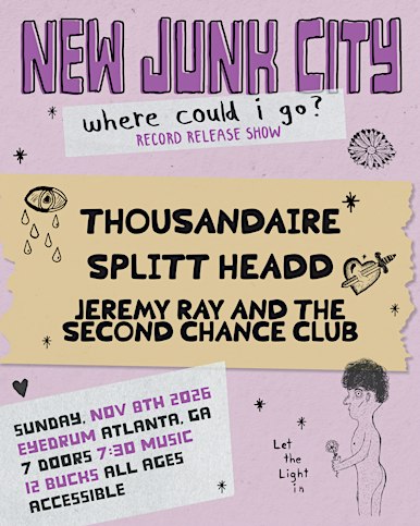 NEW JUNK CITY "where could I go" Record Release Show