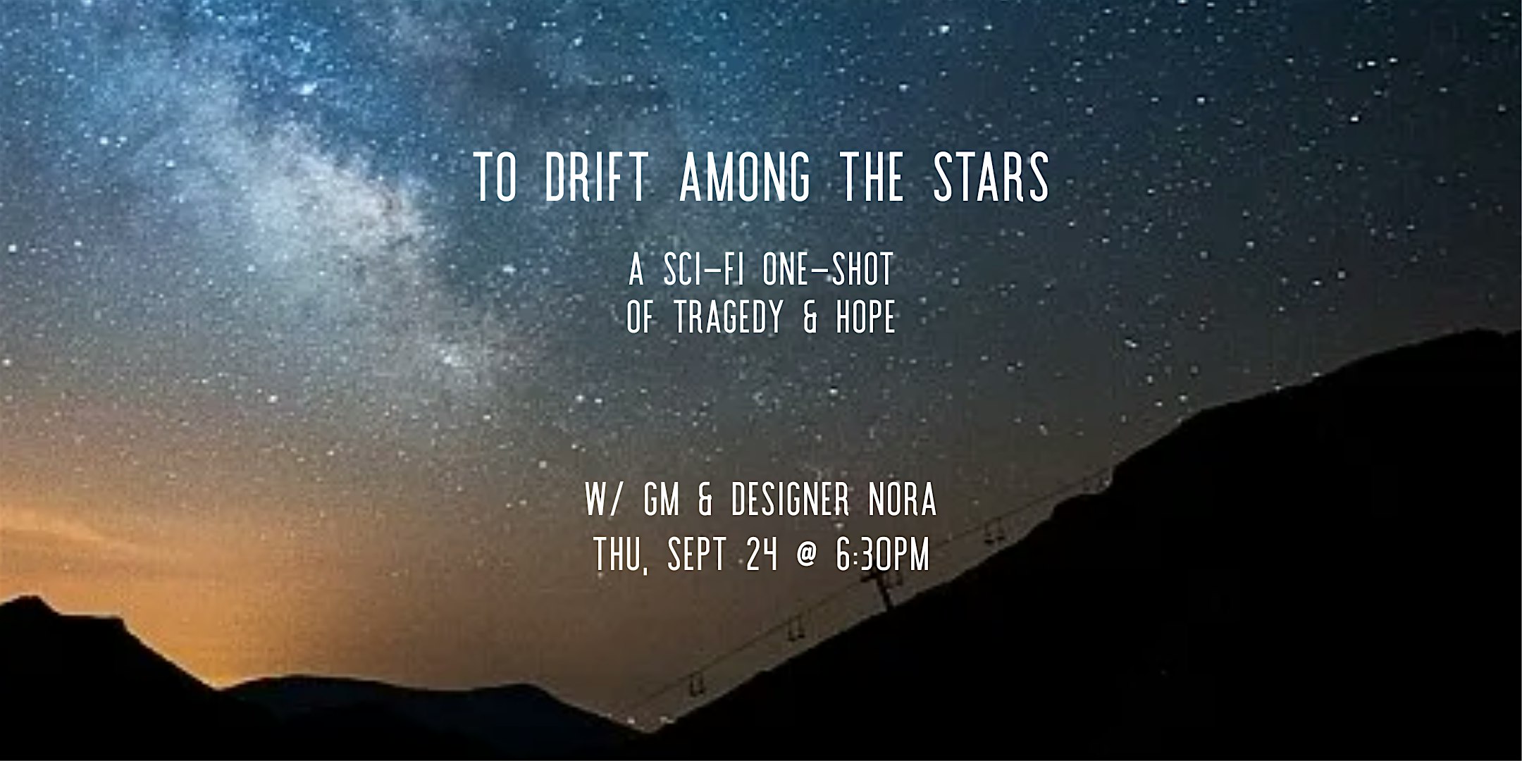 RPG Game Night, "To Drift Among the Stars" w/ Nora @ SQBG