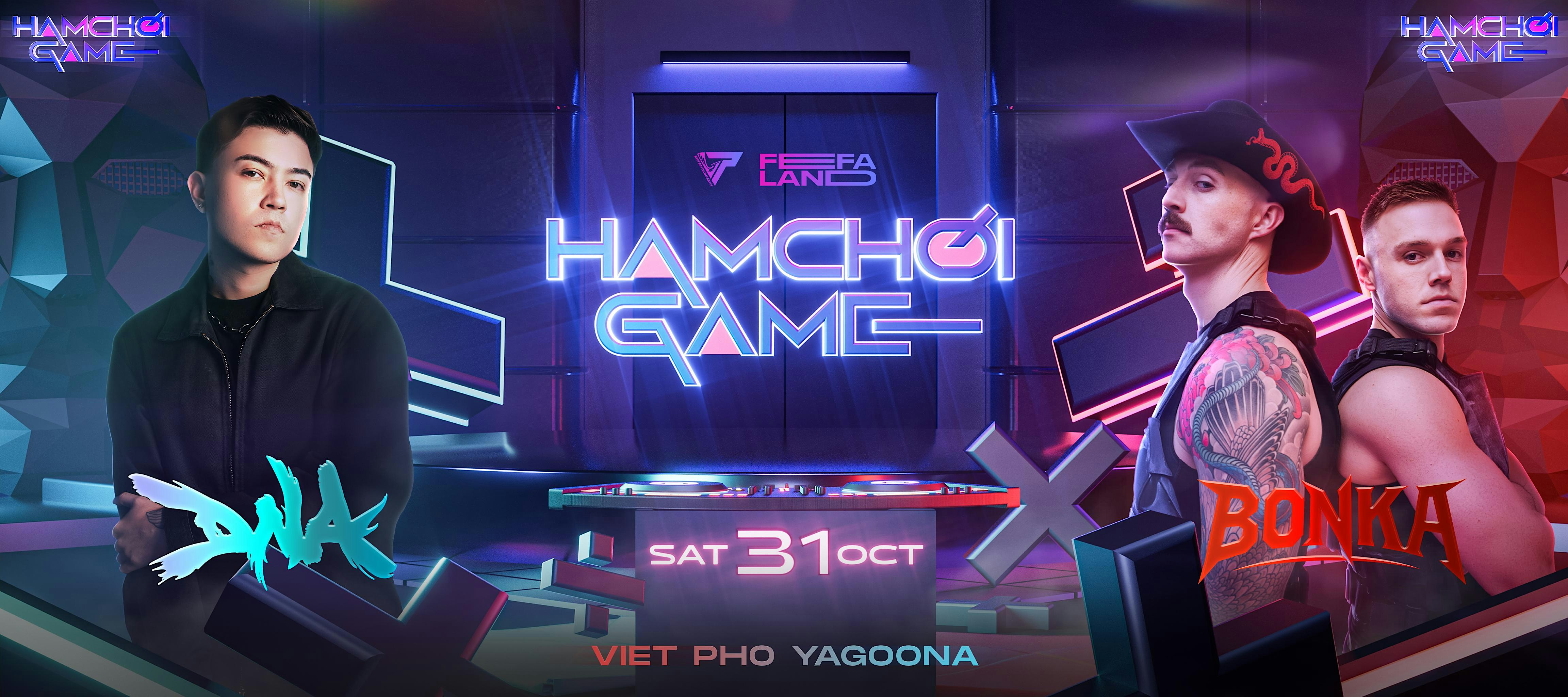 HAMCHOI GAME ft DNA, BONKA, Tranzmatikk, Alu & more • SAT 31 OCT 2026