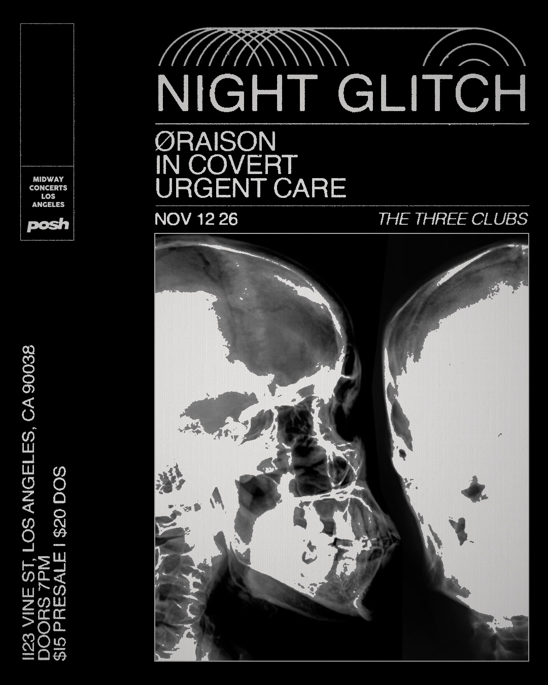NIGHT GLITCH - ØRAISON - 
IN COVERT - URGENT CARE