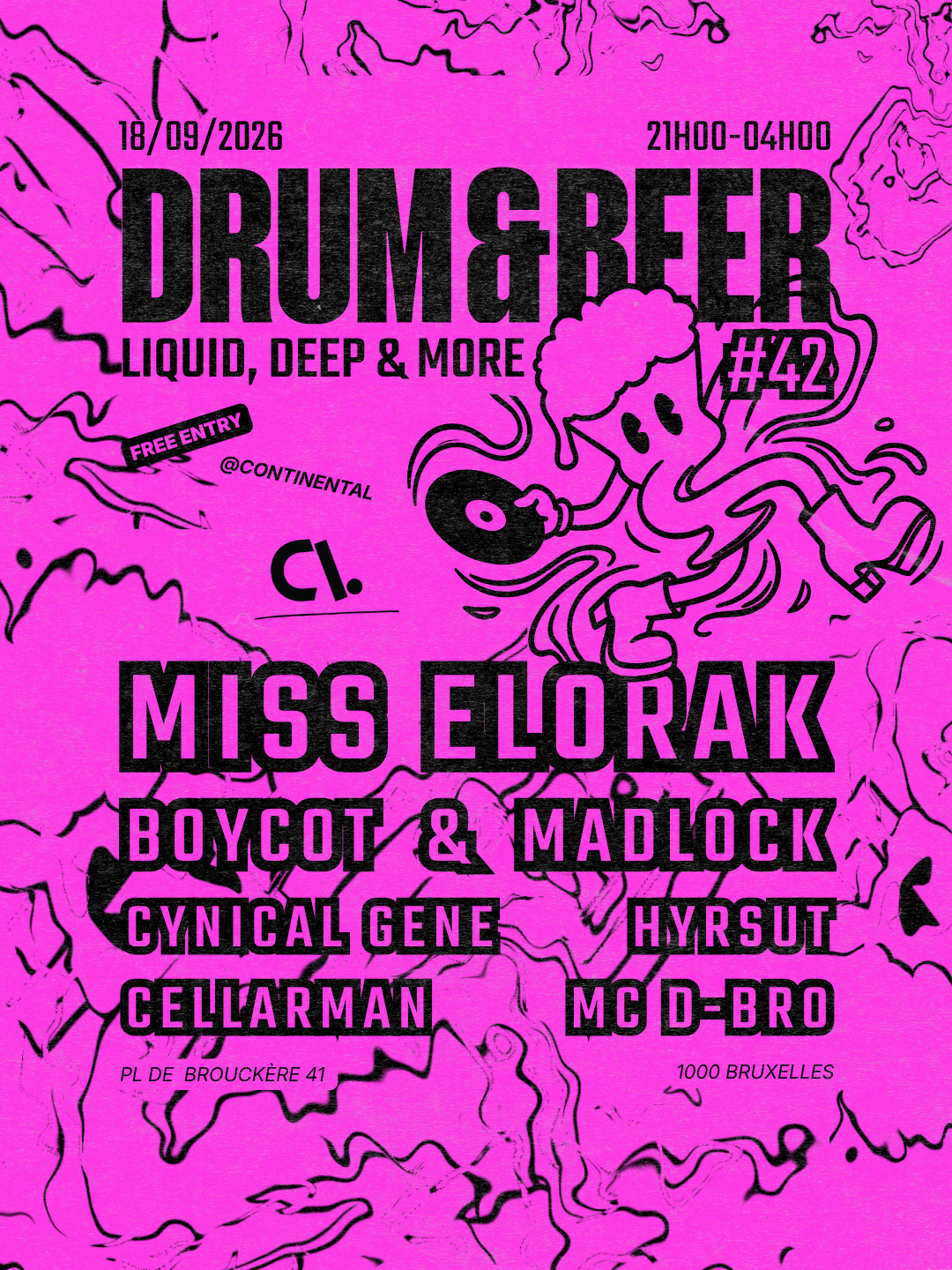 Drum & Beer #42 : Liquid, Deep & more w/ Miss Elorak, Boycot & Madlock, Cynical Gene, MC D-Bro