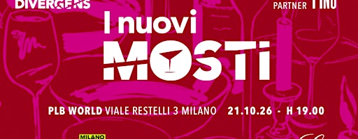 I NUOVI MOSTI: UN EVENTO SUL VINO.
