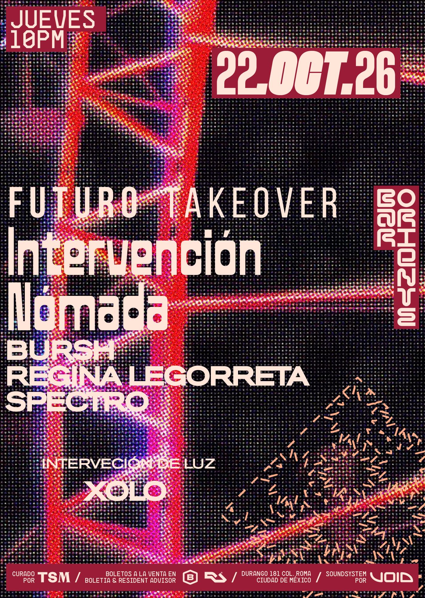 Futuro Takeover: Intervención Nómada