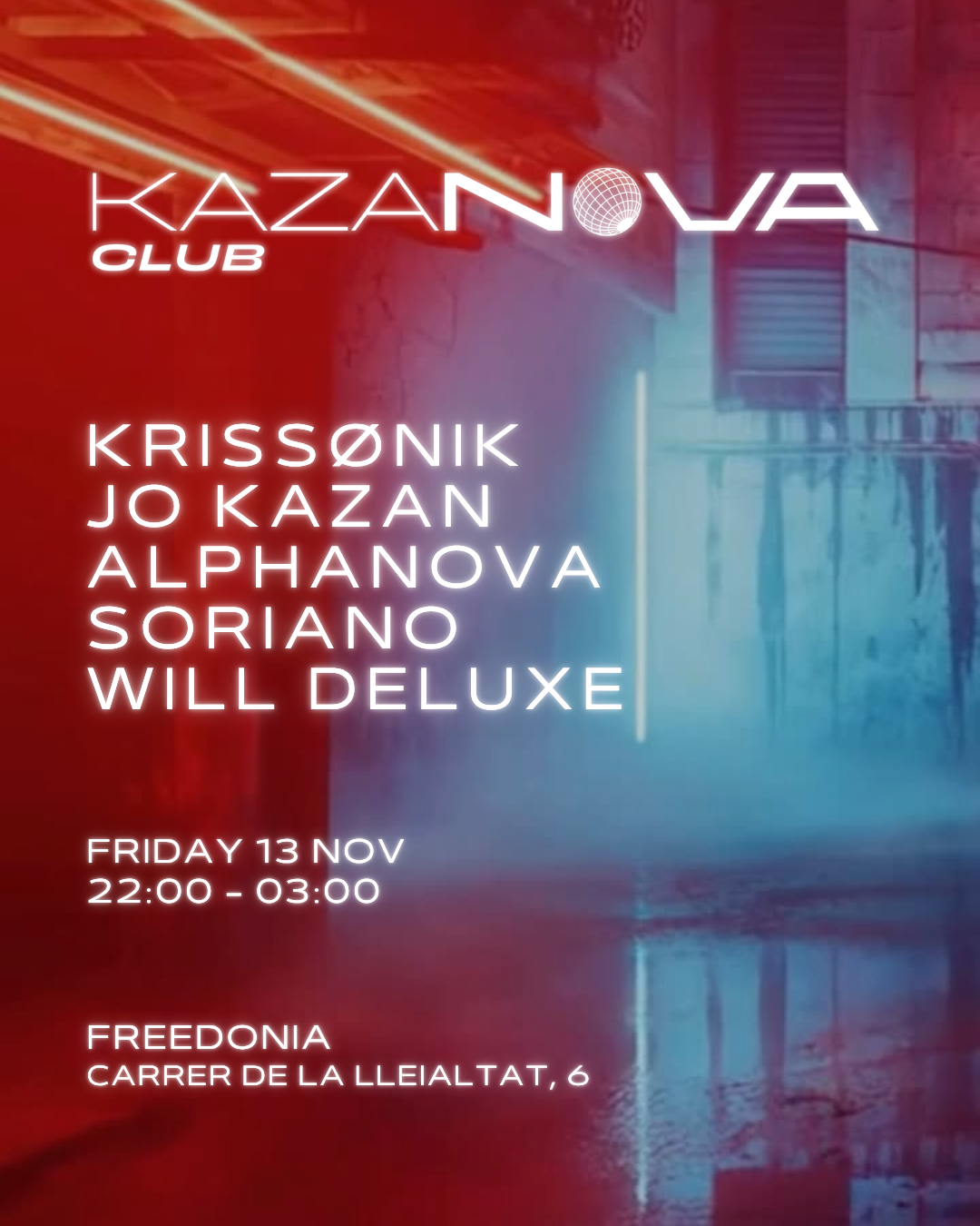 Kazanova Club Pres: Krissønik, Jo Kazan, Alphanova, SORIANO, Will Deluxe