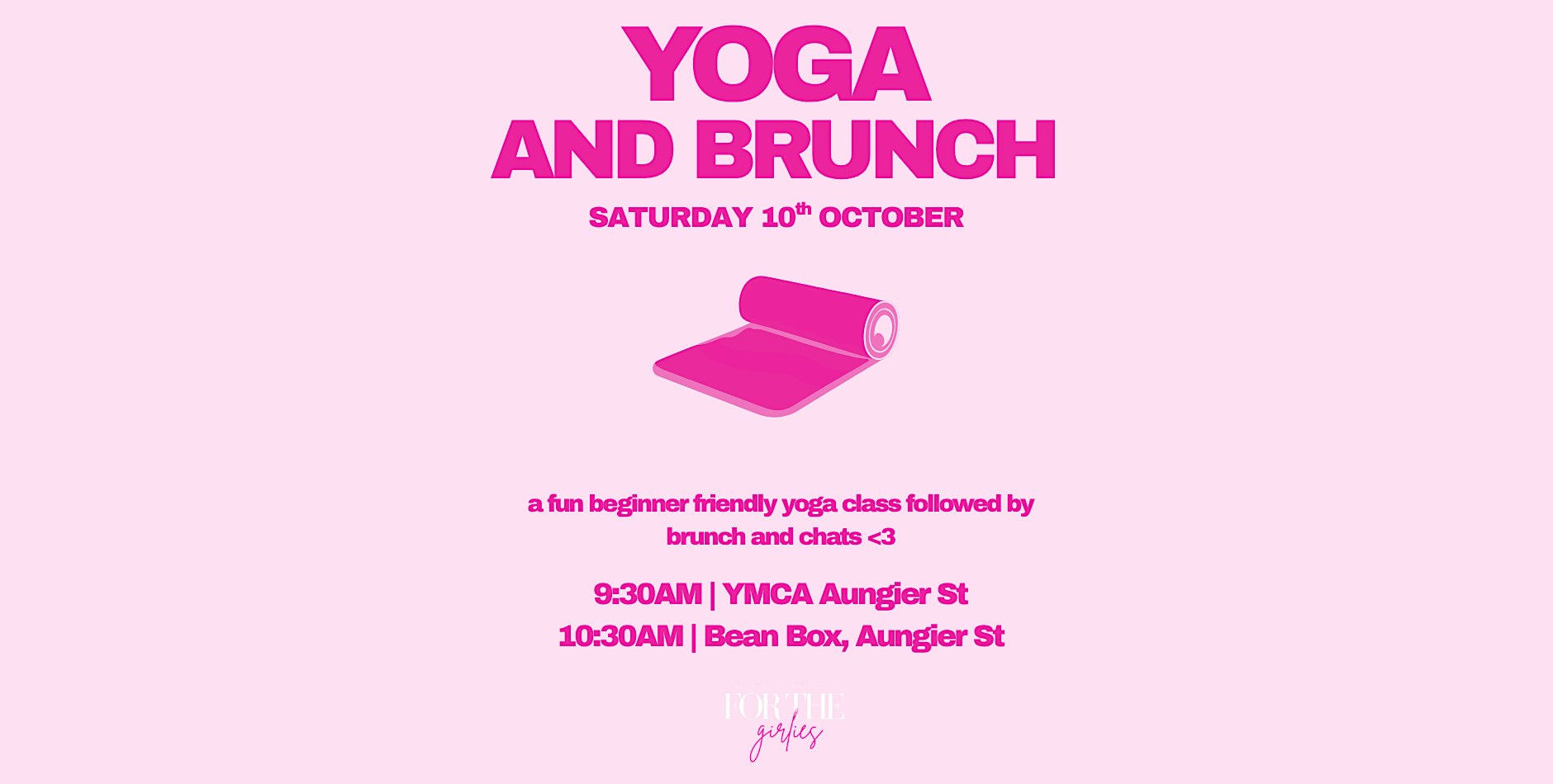YOGA & BRUNCH | for the girlies