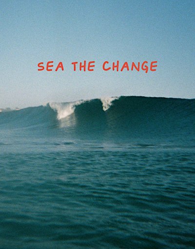 Sea the change