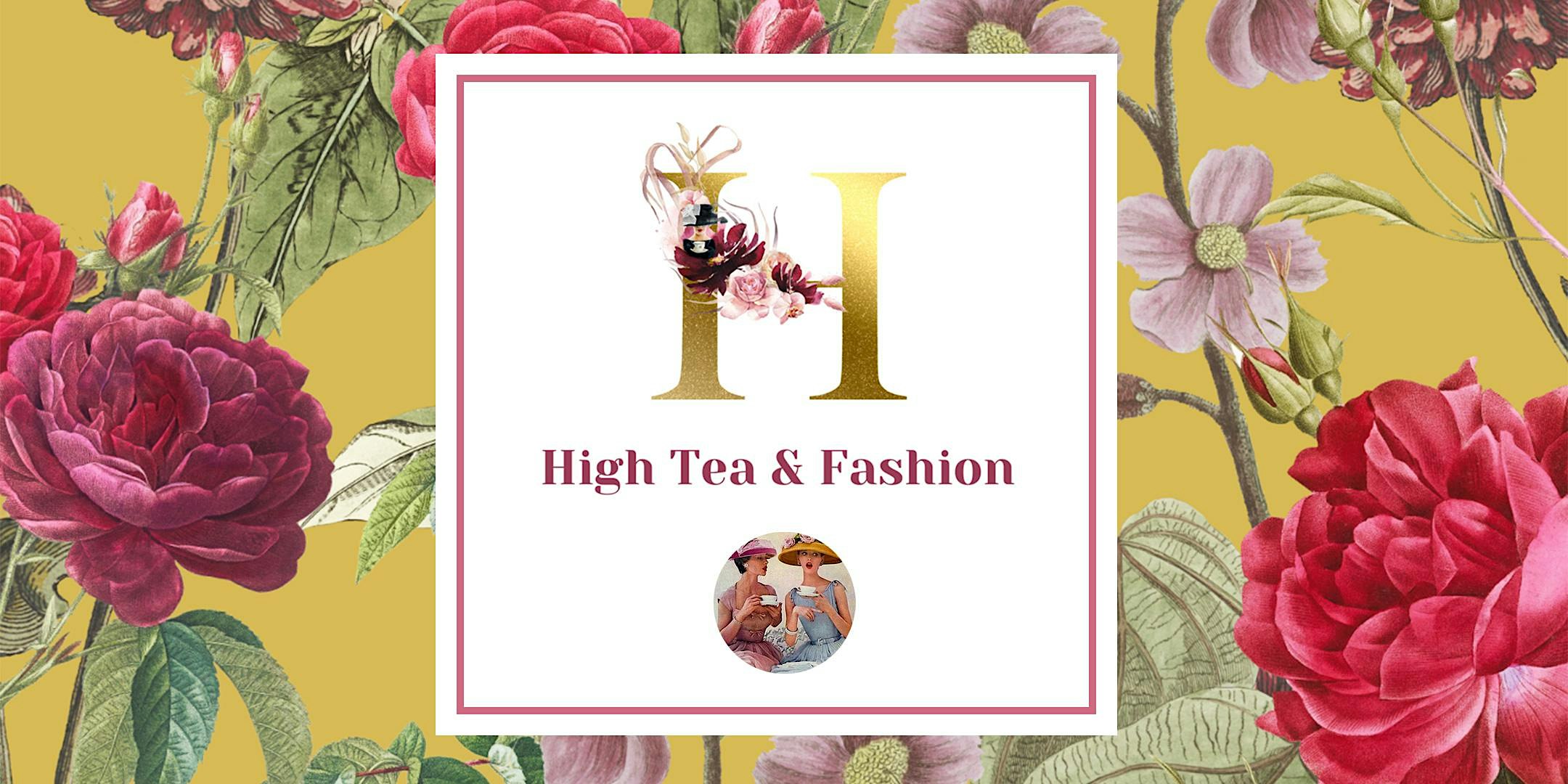 HIGH TEA & FASHION 2026