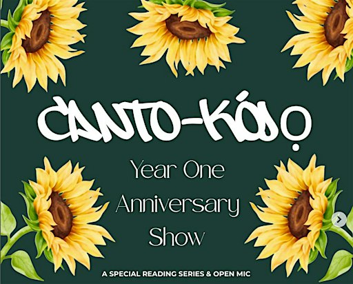 Canto-Kójo Anniversary Open Mic
