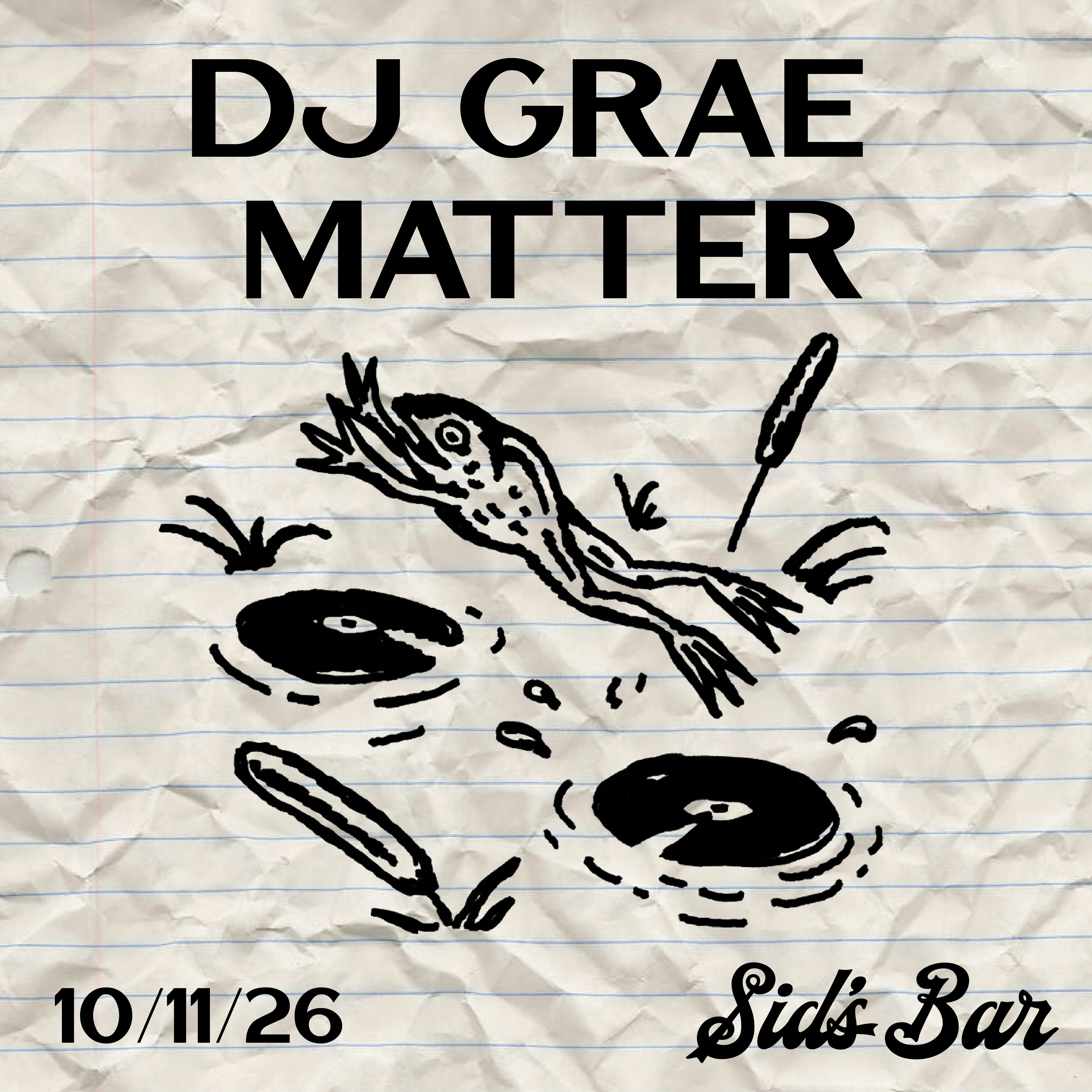DJ Grae Matter