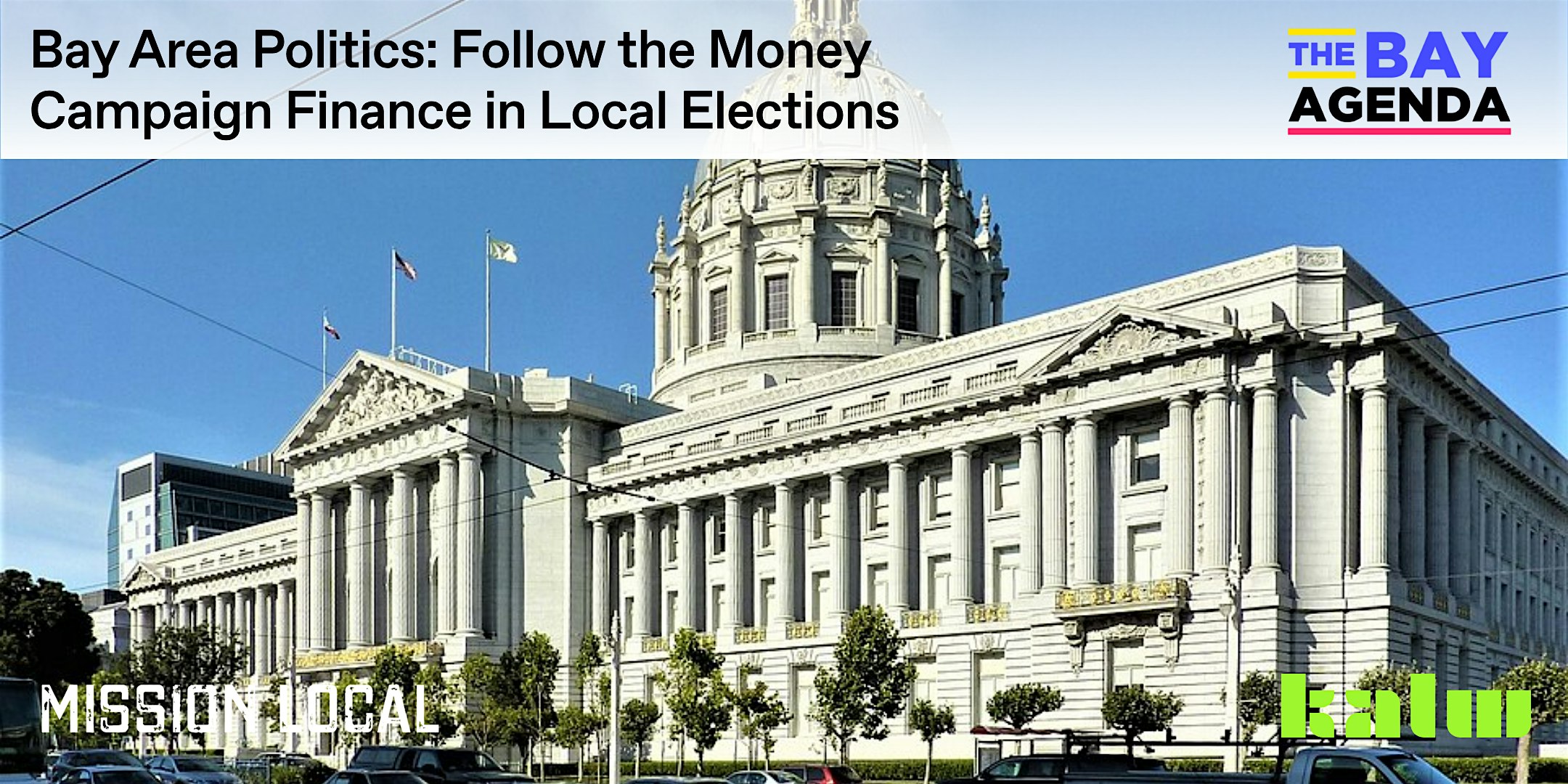 Bay Area Politics: Follow the Money