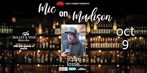 Comedy! Mic on Madison: Scott Losse Live!