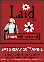 'LAID' (UK) - (James Tribute show) - Live at The Purty Kitchen