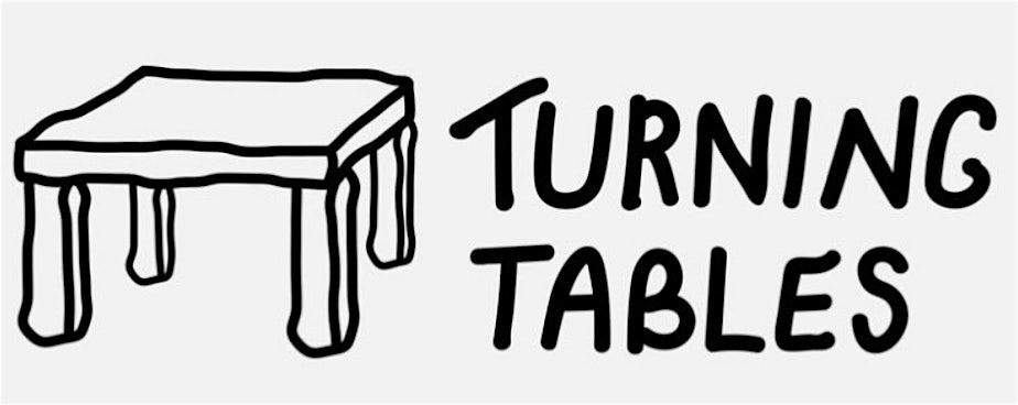 Community Dinner  31st OCTOBER  - TURNING TABLES INVITES YOU TO THE TABLE