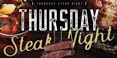 Steak Night Thursday at PROSPECT TEXT "STEAK" to 832.752.2196 for tables