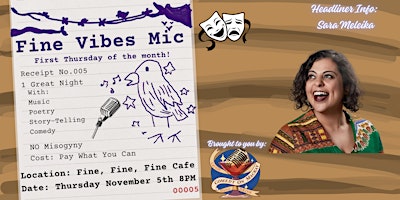 Fine Vibes Mic | Open Mic for Comedy, Music, Poetry & Storytelling