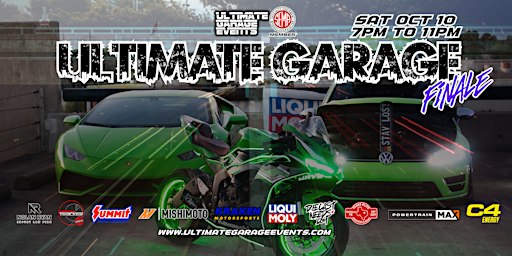 Ultimate Garage Car, Truck & Bike Showcase FINALE
