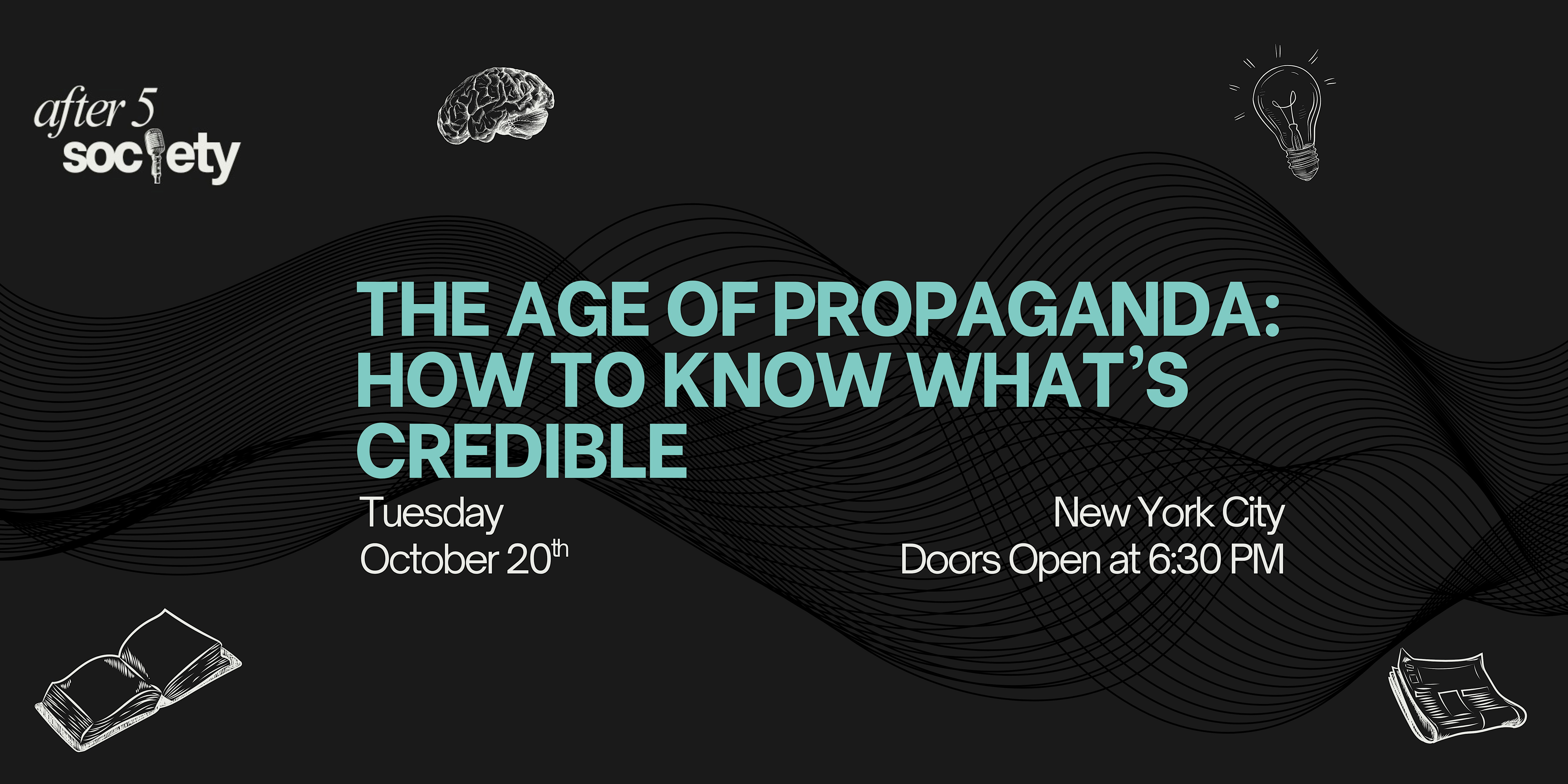 After5NewYork - The Age of Propaganda: How to Know What’s Credible