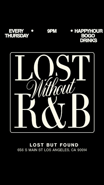 Lost Without R&B Thursdays | Lost But Found Bar And Hookah DTLA