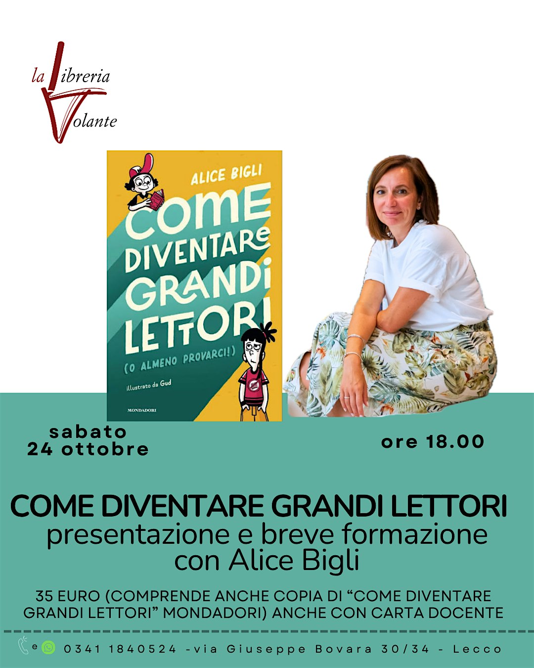 COME DIVENTARE GRANDI LETTORI-Presentazione e breve formazione con A. Bigli