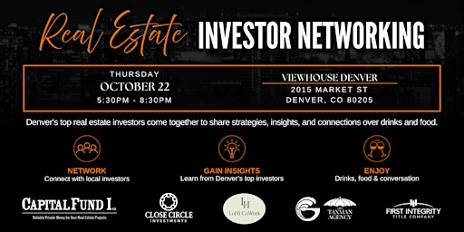 Denver Real Estate Investor Networking Event