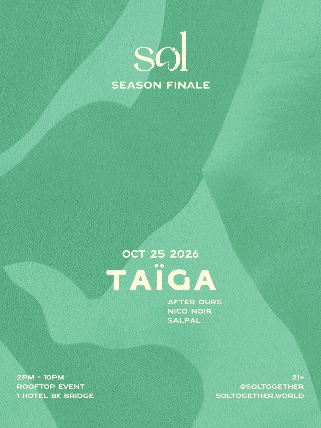 SOL At 1 Hotel: October 25th 2026