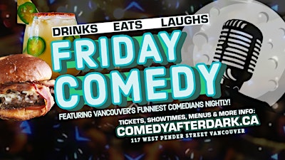 FRIDAY NIGHT STAND UP COMEDY @ COMEDY AFTER DARK