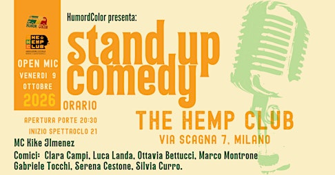 Stand Up Comedy al The Hemp Club in zona nolo Venerdì 9  Ottobre