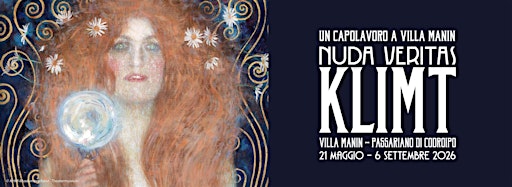 Visita  mostra "Un capolavoro a Villa Manin. Nuda Veritas. Klimt"