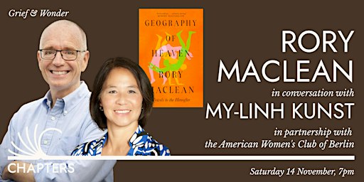 Grief & Wonder: Rory MacLean in conversation with My-Linh Kunst