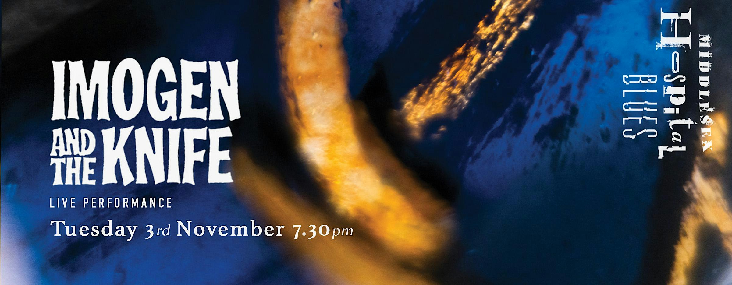 LIVE PERFORMANCE: IMOGEN AND THE KNIFE