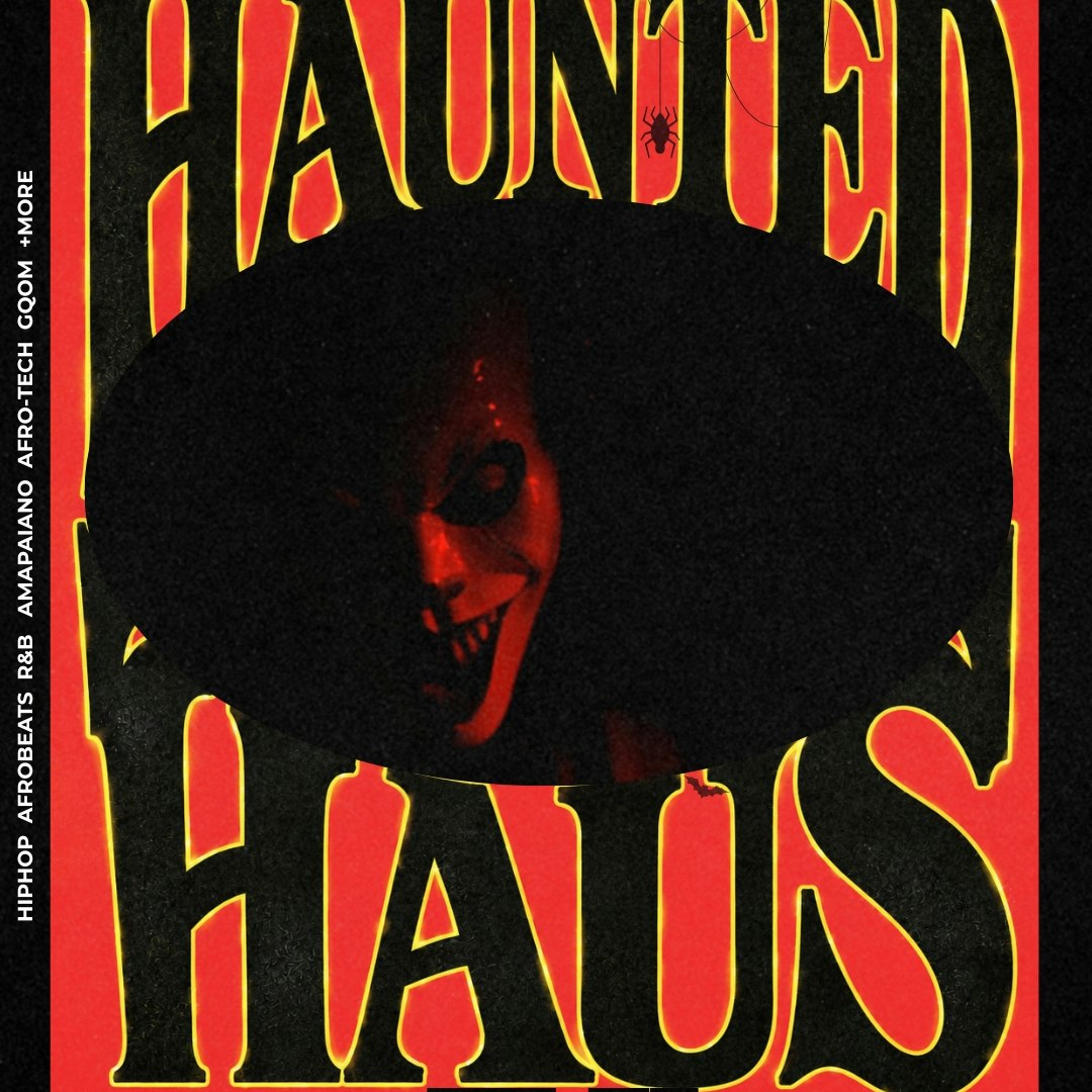 HAUNTED HAUS: HALLOWEEN PARTY