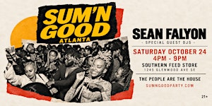 SUM'N GOOD (ATLANTA) 10.24.26