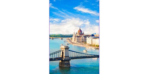 Chain Bridge on the Danube  Wed. Oct. 28th 6:30pm $35