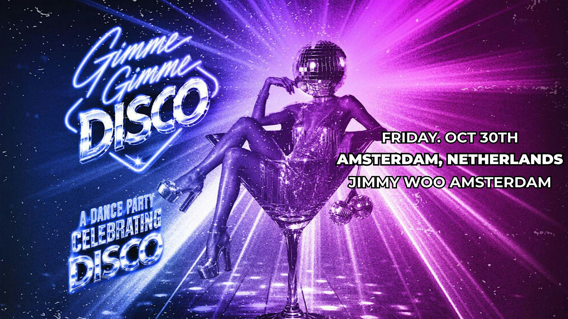 Gimme Gimme Disco at Jimmy Woo