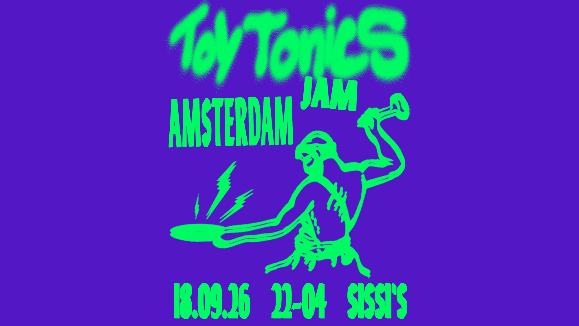 Toy Tonics Jam