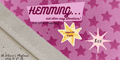 Hemming...and other easy alterations! Sewing workshop