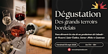 Dégustation des grands terroirs bordelais