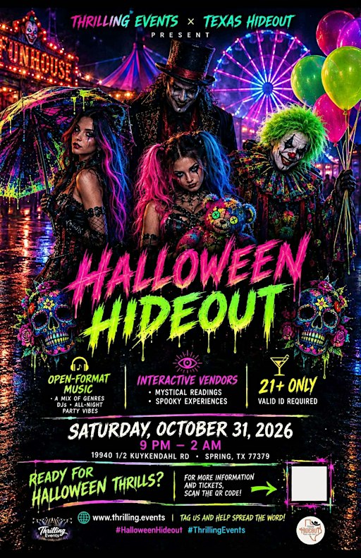 HALLOWEEN  HIDEOUT Presented by Thrilling Events and Texas Hideout