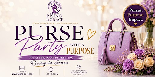 Purse Party with a Purpose An Afternoon Benefiting Rising in Grace