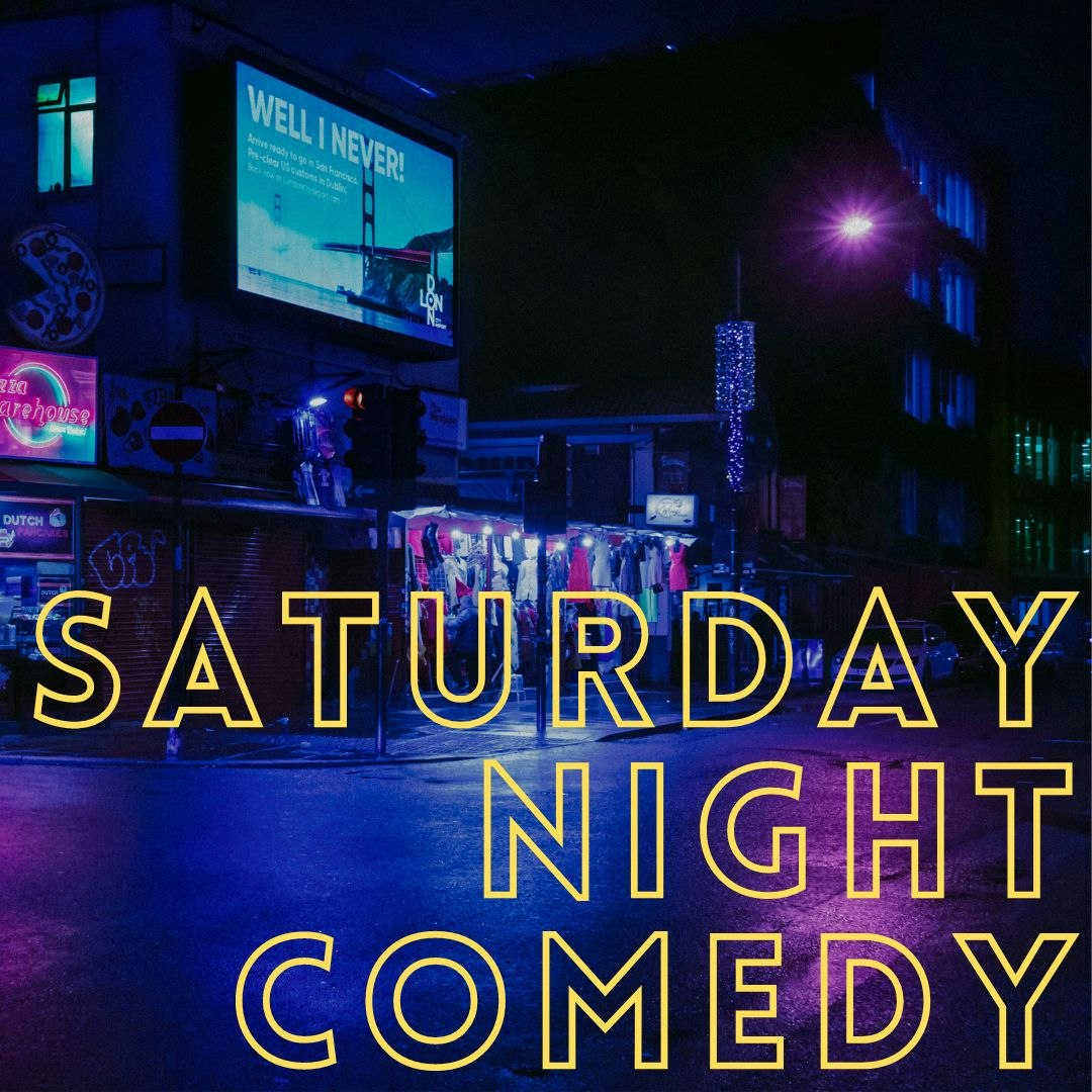 Saturday Night Comedy