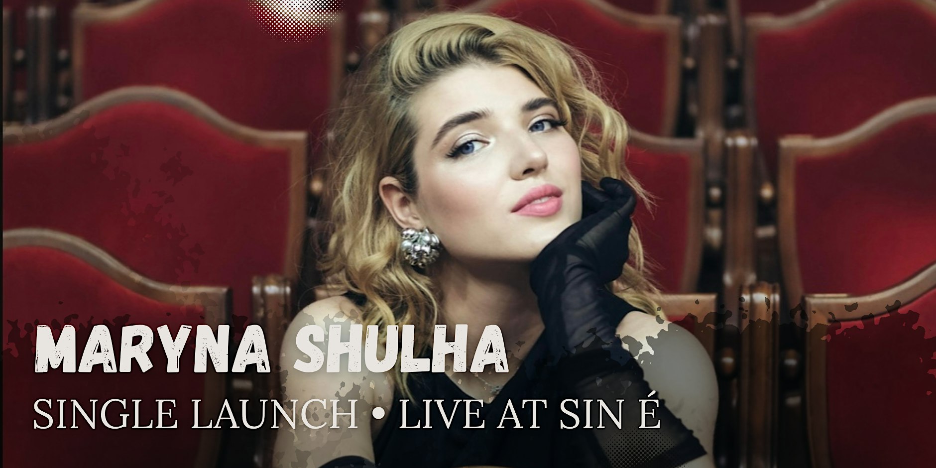 Maryna Shulha Live at Sin É