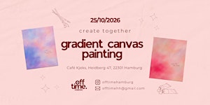 DIY Event Hamburg | Canvas Painting | create together by offtime