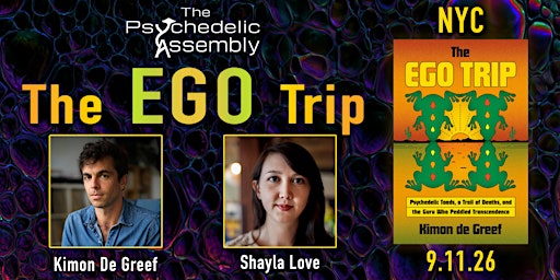 The Ego Trip: Author Event on Psychedelic Toads & 5-MeO-DMT