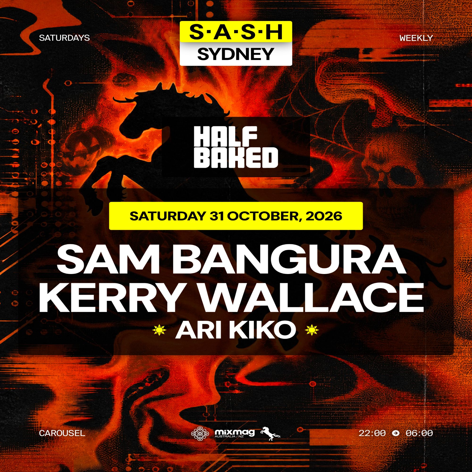 ★ S.A.S.H Sydney ★ Sam Bangura ★ Saturday 31st October ★