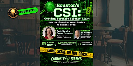 Houston's CSI: Getting Forensic Science Right