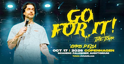 CHRIS D’ELIA: GO FOR IT TOUR – COPENHAGEN