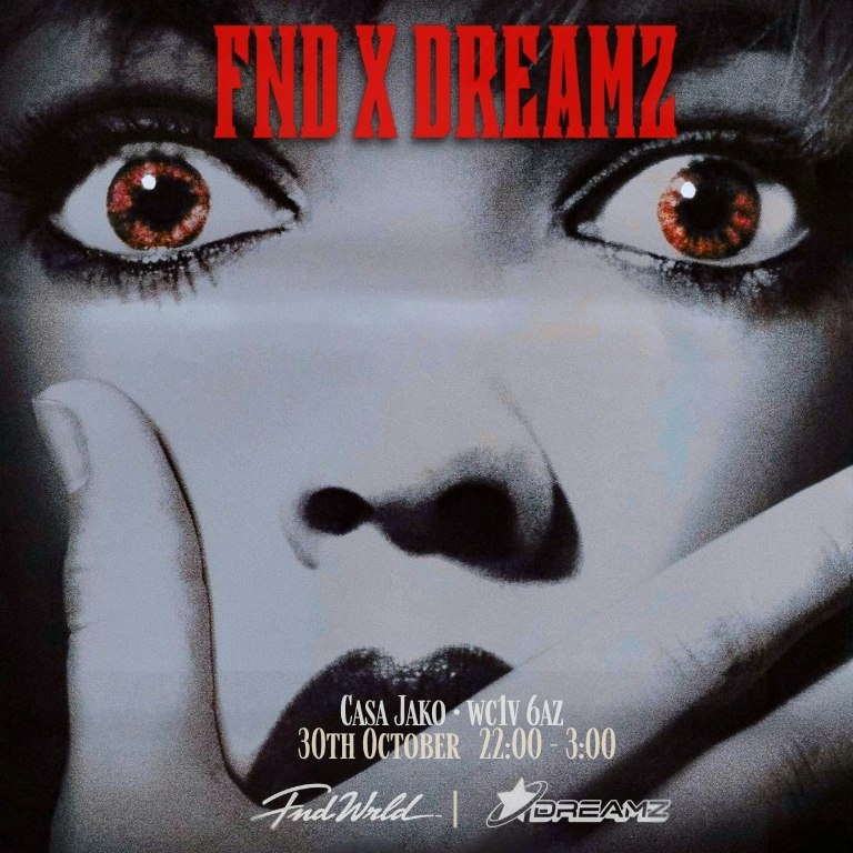 FND X DREAMZ : FREAKY FRIDAY 