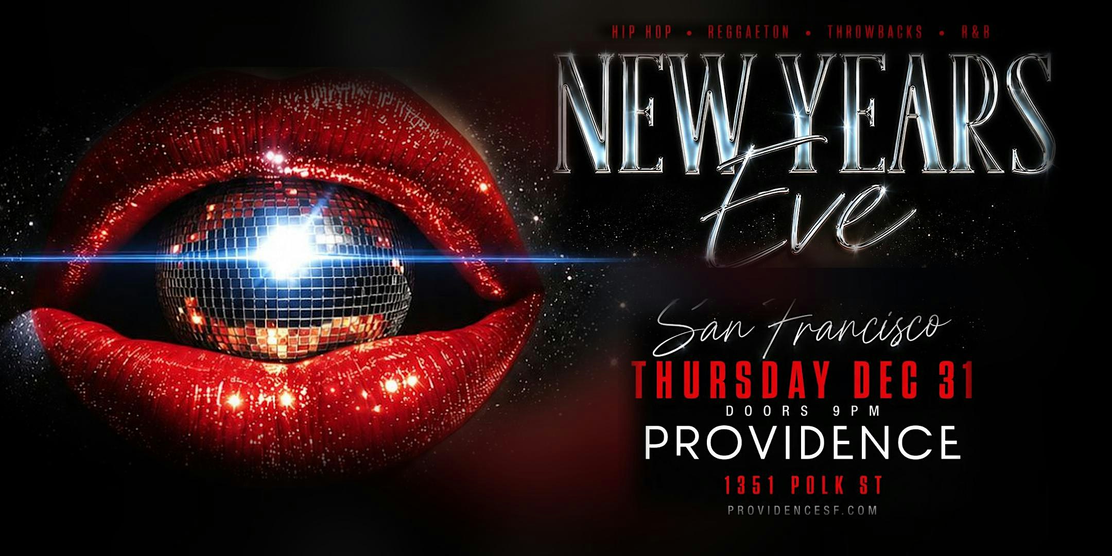 New Years Eve 2027: Hip Hop, Y2k , R&B and more @ Providence San Francisco
